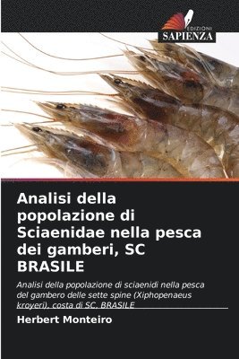 Analisi della popolazione di Sciaenidae nella pesca dei gamberi, SC BRASILE 1