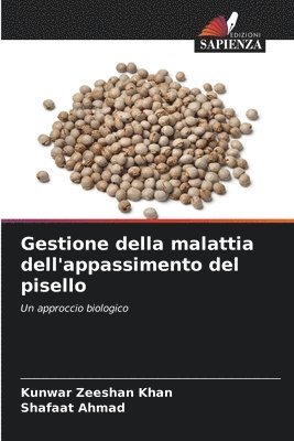 bokomslag Gestione della malattia dell'appassimento del pisello