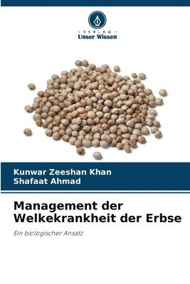 bokomslag Management der Welkekrankheit der Erbse