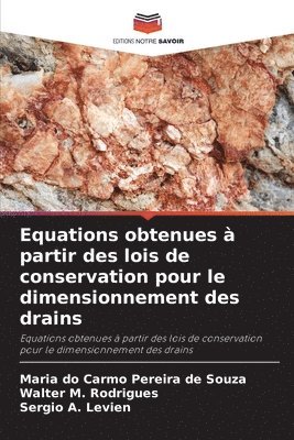 bokomslag Equations obtenues  partir des lois de conservation pour le dimensionnement des drains