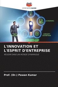 bokomslag L'Innovation Et l'Esprit d'Entreprise