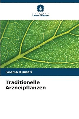 bokomslag Traditionelle Arzneipflanzen