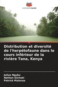 bokomslag Distribution et diversit de l'herptofaune dans le cours infrieur de la rivire Tana, Kenya
