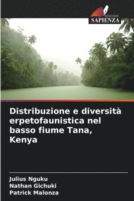 bokomslag Distribuzione e diversit erpetofaunistica nel basso fiume Tana, Kenya