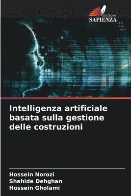 Intelligenza artificiale basata sulla gestione delle costruzioni 1