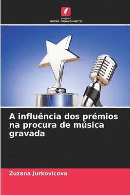 bokomslag A influência dos prémios na procura de música gravada