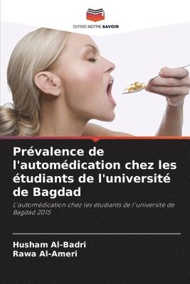 bokomslag Prvalence de l'automdication chez les tudiants de l'universit de Bagdad