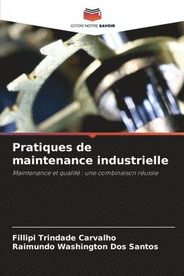 Pratiques de maintenance industrielle 1