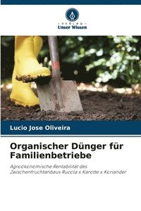 bokomslag Organischer Dnger fr Familienbetriebe