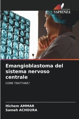 bokomslag Emangioblastoma del sistema nervoso centrale