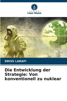 bokomslag Die Entwicklung der Strategie