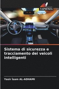bokomslag Sistema di sicurezza e tracciamento dei veicoli intelligenti