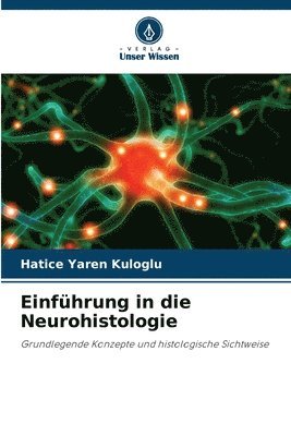 bokomslag Einfhrung in die Neurohistologie