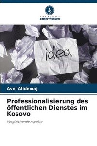 bokomslag Professionalisierung des öffentlichen Dienstes im Kosovo