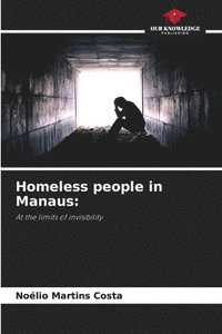 bokomslag Homeless people in Manaus