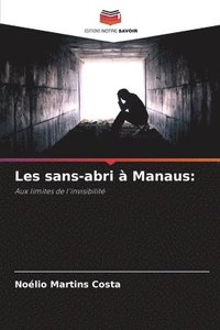 bokomslag Les sans-abri  Manaus