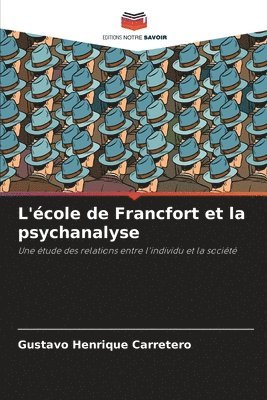 L'cole de Francfort et la psychanalyse 1