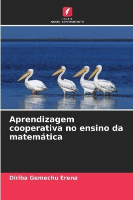 bokomslag Aprendizagem cooperativa no ensino da matemtica