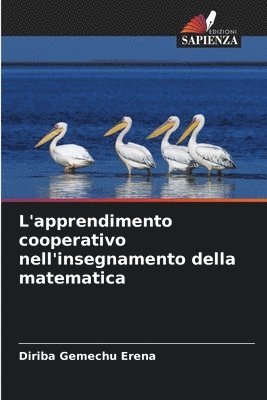 bokomslag L'apprendimento cooperativo nell'insegnamento della matematica