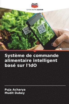 bokomslag Systme de commande alimentaire intelligent bas sur l'IdO