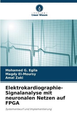 Elektrokardiographie-Signalanalyse mit neuronalen Netzen auf FPGA 1
