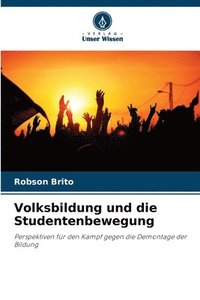 bokomslag Volksbildung und die Studentenbewegung