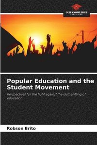 bokomslag Popular Education and the Student Movement