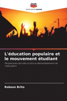 bokomslag L'ducation populaire et le mouvement tudiant