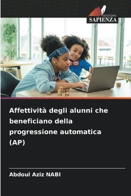 bokomslag Affettivit degli alunni che beneficiano della progressione automatica (AP)