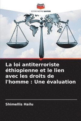 La loi antiterroriste thiopienne et le lien avec les droits de l'homme 1