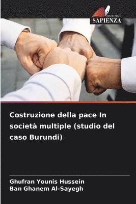 bokomslag Costruzione della pace In societ multiple (studio del caso Burundi)