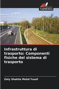 bokomslag Infrastruttura di trasporto
