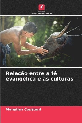 Relao entre a f evanglica e as culturas 1