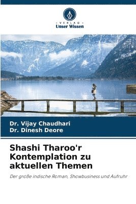 Shashi Tharoo'r Kontemplation zu aktuellen Themen 1