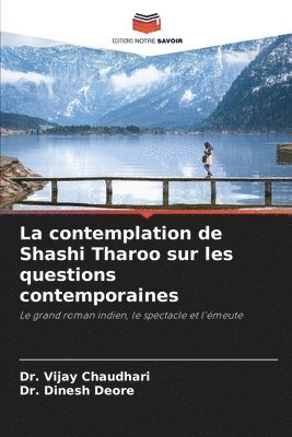 bokomslag La contemplation de Shashi Tharoo sur les questions contemporaines