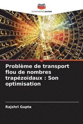 Problme de transport flou de nombres trapzodaux 1