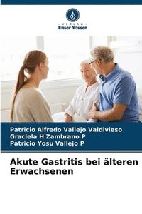 bokomslag Akute Gastritis bei älteren Erwachsenen