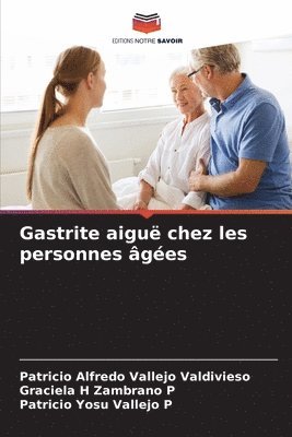 Gastrite aigu chez les personnes ges 1