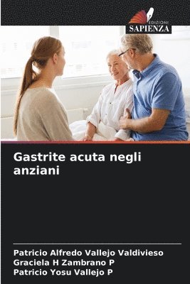 Gastrite acuta negli anziani 1