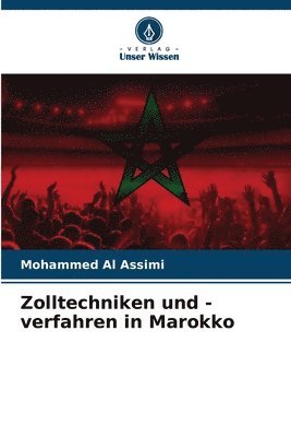 Zolltechniken und -verfahren in Marokko 1