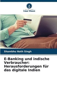 bokomslag E-Banking und indische Verbraucher