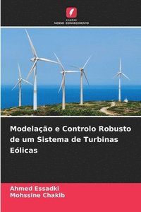 bokomslag Modelao e Controlo Robusto de um Sistema de Turbinas Elicas