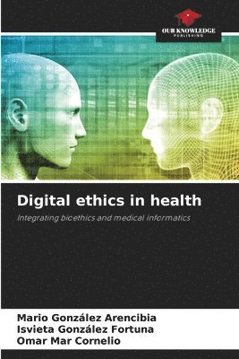 Digital ethics in health 1