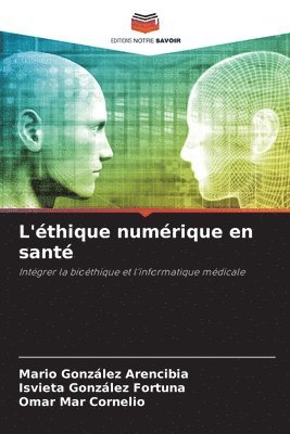 L'thique numrique en sant 1