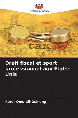 Droit fiscal et sport professionnel aux tats-Unis 1