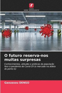 bokomslag O futuro reserva-nos muitas surpresas