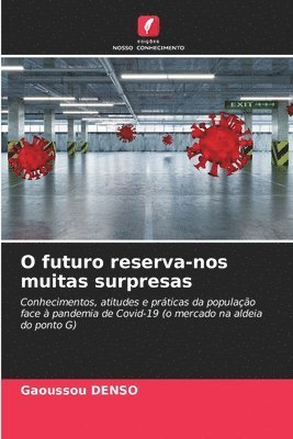 bokomslag O futuro reserva-nos muitas surpresas