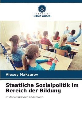 bokomslag Staatliche Sozialpolitik im Bereich der Bildung