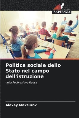 bokomslag Politica sociale dello Stato nel campo dell'istruzione