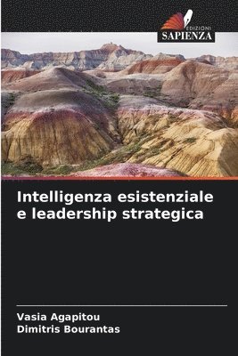 bokomslag Intelligenza esistenziale e leadership strategica